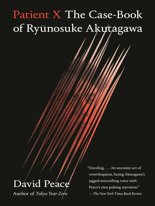 Title details for Patient X by David Peace - Available